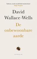 De onbewoonbare aarde - David Wallace-Wells - Paperback (9789403190709) - thumbnail