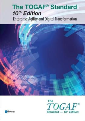 The TOGAF® Standard 10th Edition - Enterprise Agility and Digital Transformation - The Open Group - ebook