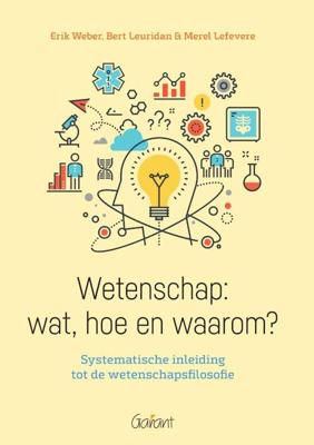 Wetenschap: wat, hoe en waarom? (Paperback)