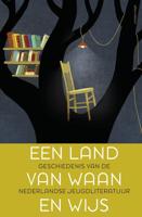 Een land van waan en wijs - Rita Ghesquiere, Vanessa Joosen, Helma van Lierop-Debrauwer - ebook - thumbnail