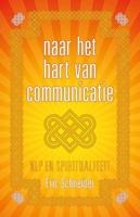 Naar het hart van communicatie (Paperback) - thumbnail