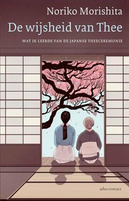 De wijsheid van Thee - Noriko Morishita - ebook
