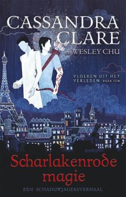 Scharlakenrode magie - Vloeken uit het verleden 1 (Paperback)
