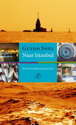 Naar Istanbul - Guido Snel - eBook (9789029594356) Naar Istanbul - Guido Snel - eBook (9789029594356)