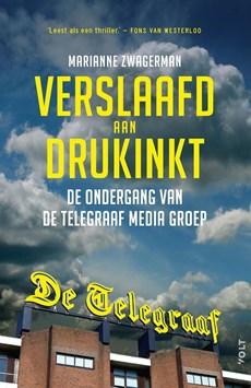 Verslaafd aan drukinkt - Marianne Zwagerman - ebook
