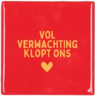 Daan Kromhout Design tegeltje keramiek vol verwachting 10x10cm rood - thumbnail