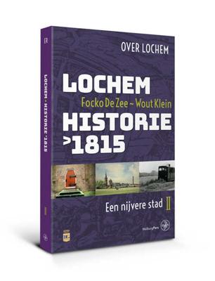 Lochem - Historie na 1815 (Paperback)