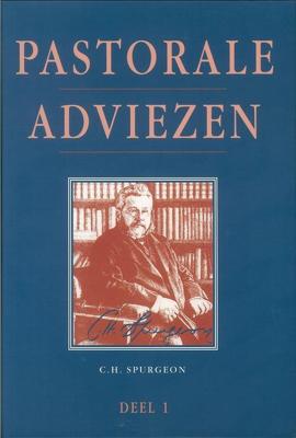 Pastorale adviezen - Charles Haddon Spurgeon - ebook