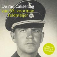 De radicalisering van SS-Voorman Feldmeijer - thumbnail
