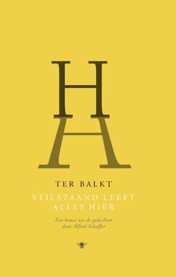 Stilstaand leeft alles hier (Hardback)