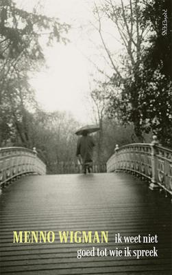 Ik weet niet goed tot wie ik spreek Ik weet niet goed tot wie ik spreek