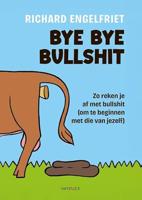 Bye bye bullshit (Hardback) - thumbnail