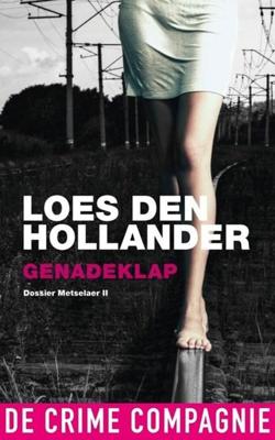 Genadeklap - Dossier Metselaer - Loes den Hollander - eBook (9789461092502)