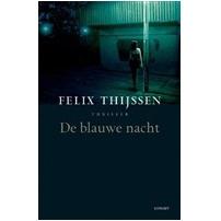 De blauwe nacht - Felix Thijssen - ebook