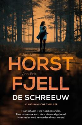 De schreeuw - Jørn Lier Horst, Jan-Erik Fjell - ebook
