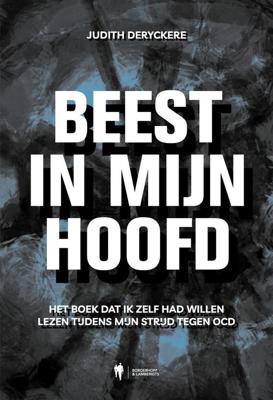 Beest in mijn hoofd - Judith Deryckere - ebook