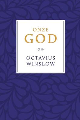 Onze God - Octavius Winslow - ebook