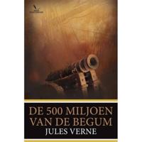 De 500 miljoen van de Begum - Jules Verne - Paperback (9789049902193) - thumbnail