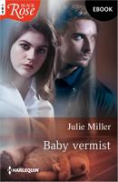 Baby vermist - Julie Miller - ebook - thumbnail