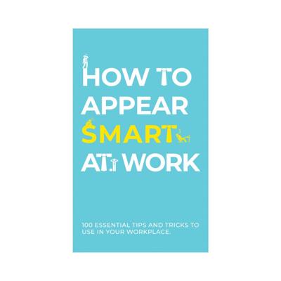 How To Appear Smart At Work Kaarten How To Appear Smart At Work Kaarten
