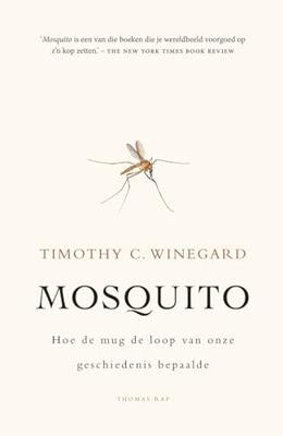 Mosquito: hoe de mug de loop van onze geschiedenis bepaalde