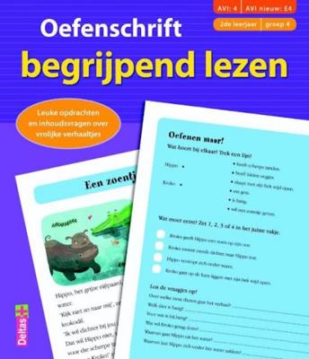 Oefenschrift Begrijpend Lezen 2e Leerjaar (Groep 4) E4 Oefenschrift Begrijpend Lezen 2e Leerjaar (Groep 4) E4