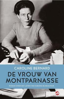 De vrouw van Montparnasse - Caroline Bernard - ebook