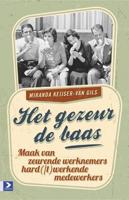 Het gezeur de baas - Miranda Keijser-van Gils - ebook - thumbnail