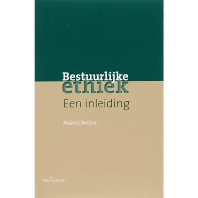 Bestuurlijke ethiek (Paperback)