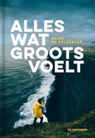 Alles wat groots voelt (Hardback) - thumbnail