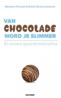 Van chocolade word je slimmer - Marleen Finoulst, Patrik Vankrunkelsven - Paperback (9789089245847) - thumbnail