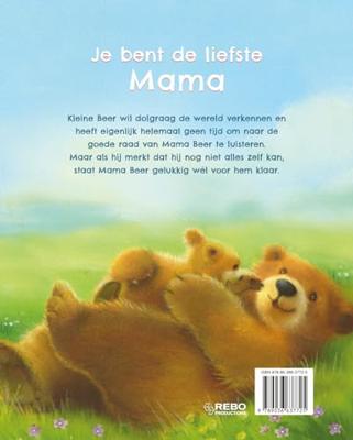 Je bent de liefste mama