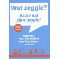 Wat zeggie? Azzie val dan leggie! - Jan Oudenaarden - Paperback (9789492077301) - thumbnail