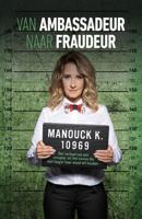 Van Ambassadeur naar fraudeur (Paperback) - thumbnail