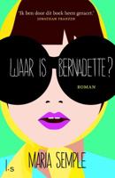 Waar is Bernadette? - Maria Semple - eBook (9789021806198) - thumbnail