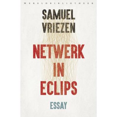 Samuel  Vriezen Netwerk in eclips