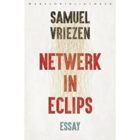 Samuel  Vriezen Netwerk in eclips - thumbnail