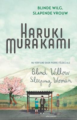 Blinde wilg, slapende vrouw - Haruki Murakami - ebook