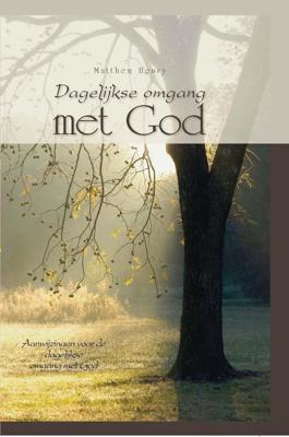 Dagelijkse omgang met God - Matthew Henry - ebook