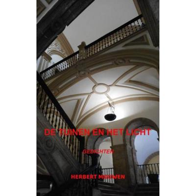De tuinen en het licht - Herbert Mouwen - Paperback (9789464350890) De tuinen en het licht - Herbert Mouwen - Paperback (9789464350890)