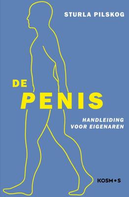 De Penis - Sturla Pilskog - eBook (9789021578361)