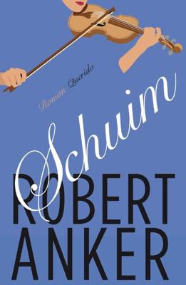 Schuim - Robert Anker - eBook (9789021454931)
