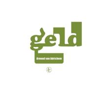 Arnoud van Adrichem Geld - thumbnail