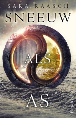 Sneeuw als as - Sara Raasch - eBook (9789402751673)