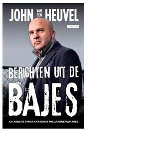 Berichten uit de bajes - John van den Heuvel - eBook (9789048815944) Berichten uit de bajes - John van den Heuvel - eBook (9789048815944)
