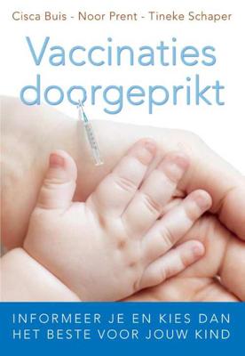 Vaccinaties doorgeprikt (Paperback) Vaccinaties doorgeprikt (Paperback)