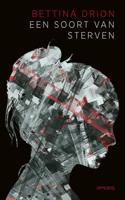 Een soort van sterven - Bettina Drion - ebook - thumbnail