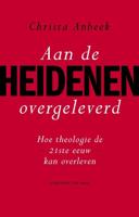 Aan de heidenen overgeleverd - Christa Anbeek - ebook - thumbnail