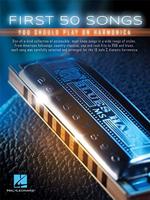 Hal Leonard First 50 Songs You Should Play on Harmonica songboek voor mondharmonica - thumbnail