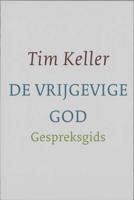 De vrijgevige God gespreksgids (Paperback) - thumbnail